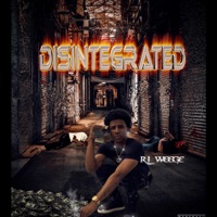 Disintegrated - Single - RL Weege