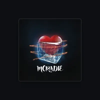 Listen to Moradie, watch music videos, read bio, see tour dates & more!