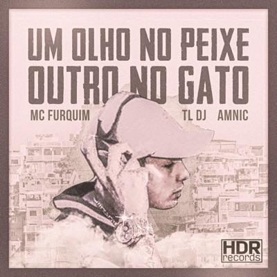 Um Olho no Peixe, Outro no Gato - Single