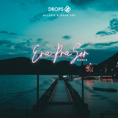Era pra Ser (Remix) - Single