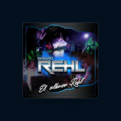 Listen to Grupo REHL, watch music videos, read bio, see tour dates & more!