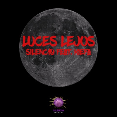 Luces Lejos (feat. Kiefa) - Single
