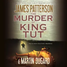The Murder of King Tut
