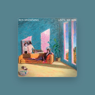 Listen to Ben Browning, watch music videos, read bio, see tour dates & more!