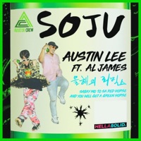 Soju - Single - Austin Lee & Al James