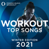 Workout Top Songs 2021 - Winter Edition - Power Music Workout