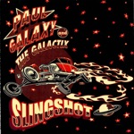 Paul Galaxy & The Galactix - Firecracker