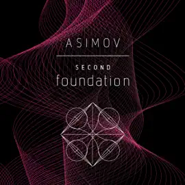 Second Foundation (Unabridged)
