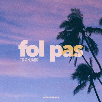 Fol Pas (House Remix) - Single