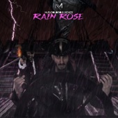 Rain Rose artwork