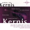 Kernis: Air for Violin - Double Concerto for Violin & Guitar etc.