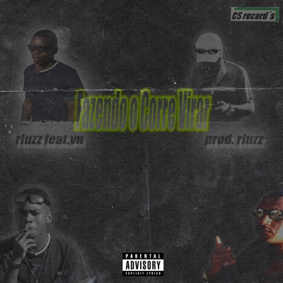 Fazendo o Corre Vira (feat. VN) - Single