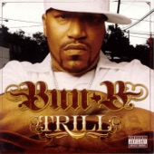 Bun B - Get Throwed