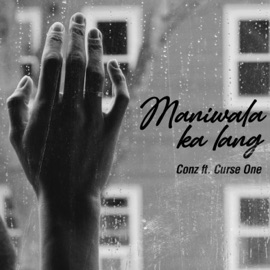Maniwala Ka Lang (feat. Curse One) Conz