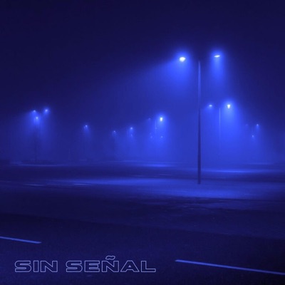 Sin Señal - Single