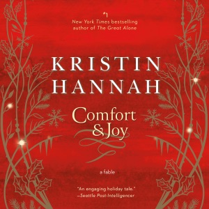 Comfort & Joy: A Fable (Unabridged)