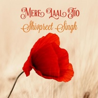 Mere Laal Jio - Single - Shivpreet Singh