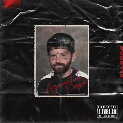 Aguántalo Papi (feat. El Secreto Produce) - EP - Ellegas