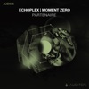 Echoplex  Moment Zero - Single