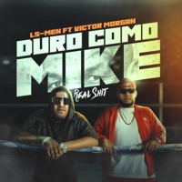 Duro Como Mike (feat. Victor Morgan) - Single - LS-MEN