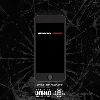 Wrong Send (feat. Sixth Threat, JR ZERO & Jai Da 3rd) - Single