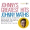 Chances Are - Johnny Mathis lyrics