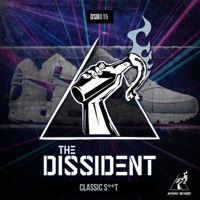 Classic Shit - Single - The Dissident