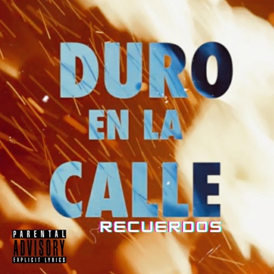 Duro en la calle - Single