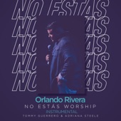 No Estás Worship artwork