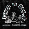 Tengo la Grasa (feat. Azento & Yung Karma) - Single