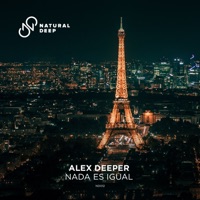 Nada Es Igual - Single - Alex Deeper