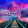 Trust NO ONE - EP