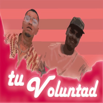Tu voluntad (feat. Fraggy) - Single