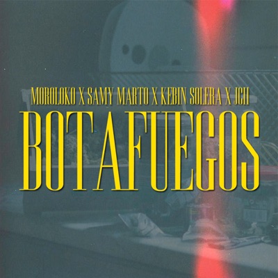 Botafuegos (feat. Samy Marto, Kebin Solera & JCH) - Single