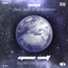 Meine Welt (feat. GGFI & Dumbboii) aven