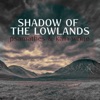 Shadow of the Lowlands (From "Xenoblade Chronicles 2") [feat. Kain White] - Single