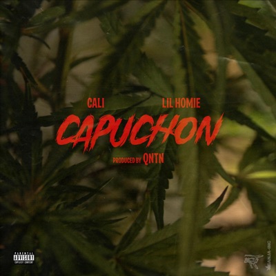 Capuchon (feat. Lil Homie) - Single