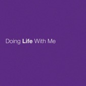 Doing Life With Me artwork