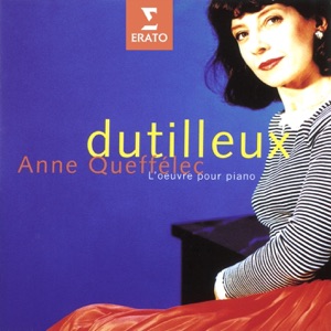 Dutilleux: Piano Works