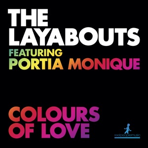 Colours of Love (feat. Portia Monique) - Single