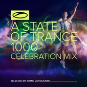 A State of Trance 1000 - Celebration Mix (Selected by Armin Van Buuren) artwork