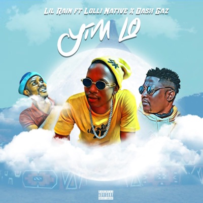 Yim Lo (feat. Lolli Native & Dash Gaz) - Single