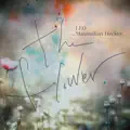 The flower (Feat. Maximilian Hecker)