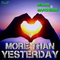 More Than Yesterday - EP - FAUSTO BELLINI & Enea Marchesini