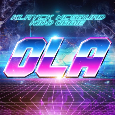 OLA (feat. Kidd Obbie) - Single