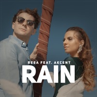 Rain (feat. Akcent) - Single - Reea