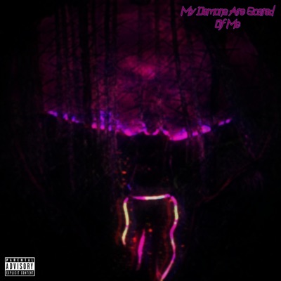 My Demons Are Scared of Me - Single