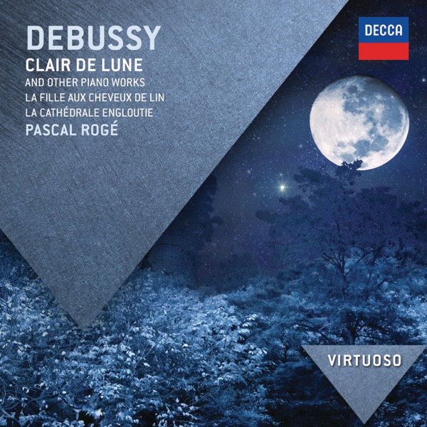 Debussy: Clair de lune & Other Piano Works