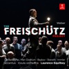 Chiara Skerath Der Freischütz, Op. 77, Act 2: "Kommt ein schlanker Bursch gegangen" (Ännchen) Weber: The Freischütz Project