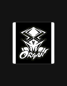 收听 Organ'、观看音乐视频、阅读小传、查看巡演日期等 ！